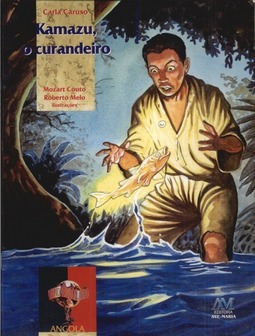 Kamazu, o Curandeiro