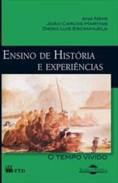 ENSINO DE HISTORIA E EXPERIENCIAS
