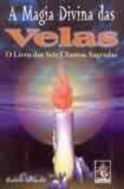 A Magia Divina Das Velas