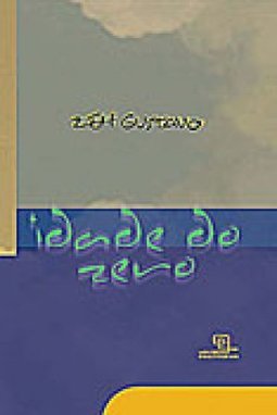 IDADE DO ZERO