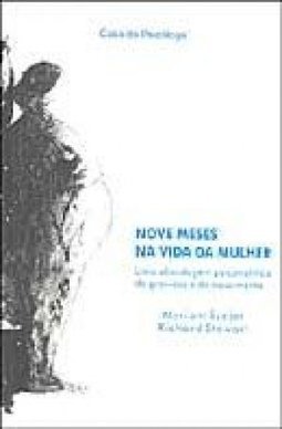 Nove Meses na Vida da Mulher