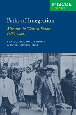 Paths of Integration: Migrants in Western Europe (1880-2004)