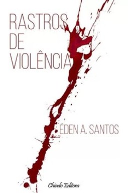 Rastros de violência