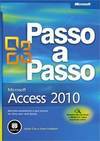 MICROSOFT ACCESS 2010 PASSO A PASSO