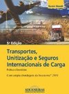 TRANSPORTES UTILIZACAO E SEGUROS INTERNACIONAIS DE CARGA