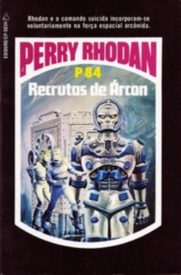Recrutas de Árcon (Perry Rhodan #84)