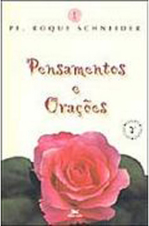 Pensamentos e Orações - Vol. 1
