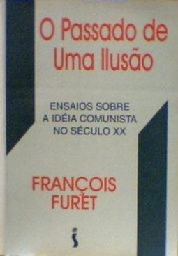 O Passado de uma Ilusão