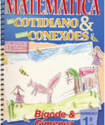 Matemática do Cotidiano & Suas Conexões - 1 série - 1 grau