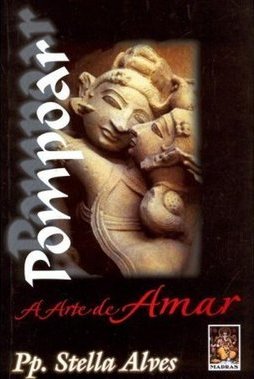 POMPOAR - A ARTE DE AMAR