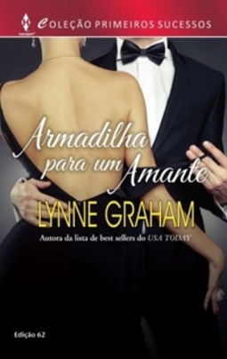 Armadilha para um amante (Primeiros Sucessos #62)