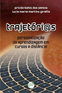 Trajetóri@s: personalização da aprendizagem em cursos a distância