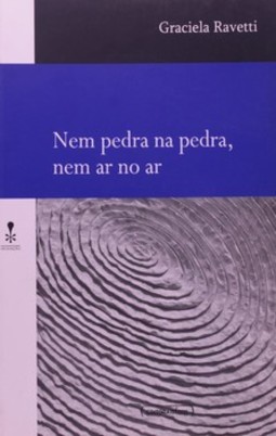 Nem pedra na pedra, nem ar no ar: reflexões sobre literatura latino-americana