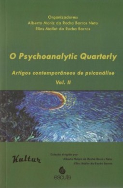 O psychoanalytic quarterly: Artigos contemporâneos de psicanálise