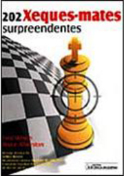 202  Xeques-Mates Surpreendentes
