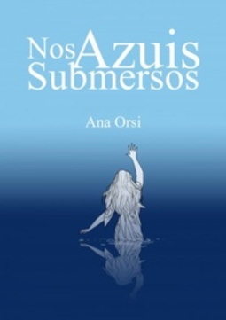 Nos Azuis Submersos