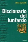 Diccionario Del Lunfardo