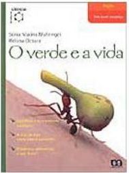O Verde e a Vida