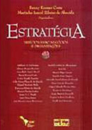 Estratégia: Direcionando Negócios e Organizações