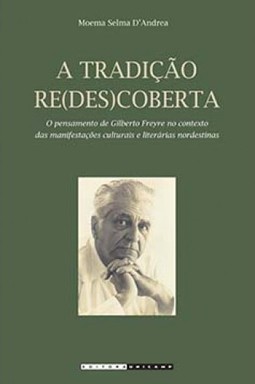 A tradição re(des)coberta