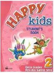 Happy Kids: StudentÂ´s Book - 2 série - 1 grau