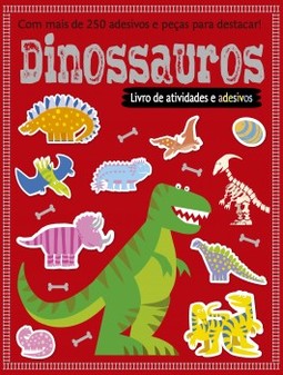 Dinossauros: Livro de atividades e adesivos