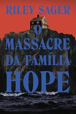 O Massacre da Família Hope