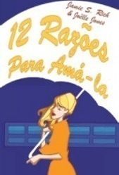 12 Razões para Amá-la