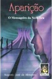 Aparição: o Mensageiro da Nova Era