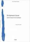 De Spinoza à Lacan (Lire en psychanalyse)