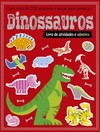 Dinossauros: Livro de atividades e adesivos