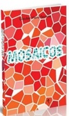 Mosaicos (Microlux)