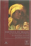 Fantasia de Brasil: as identificações na busca da identidade nacional