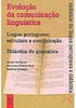 Evolução da Comunicação Linguística - Importado - vol. 2