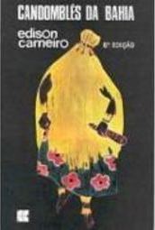 Os Candomblés da Bahia