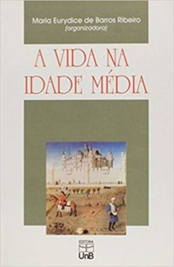 A vida na Idade Média