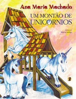 Montão de Unicórnios, Um