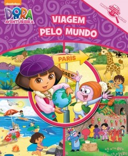 Dora, a Aventureira: viagem pelo mundo