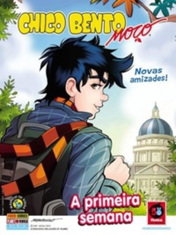 Chico Bento Moço: A Primeira Semana (Chico Bento Moço #5)