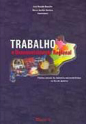 Trabalho e Desenvolvimento Regional