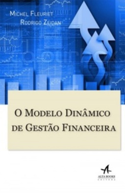 O Modelo Dinâmico de Gestão Financeira