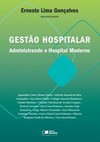 Gestão hospitalar: administrando o hospital moderno