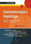 Gastroenterologia e hepatologia: revisão e preparação para provas e concursos