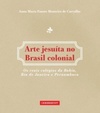 Arte jesuíta no Brasil colonial
