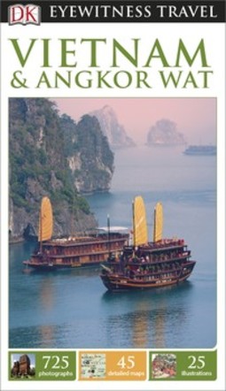 DK Eyewitness Vietnam and Angkor Wat