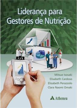 Liderança Para Gestores de Nutrição