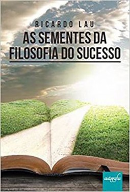 As sementes da filosofia do sucesso