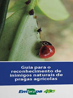 Guia para o reconhecimento de inimigos naturais de pragas agrícolas