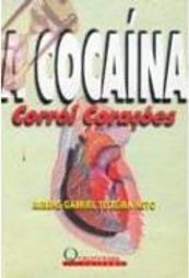 A Cocaína Coroe Corações