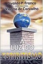 À Luz do Espiritismo